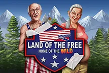 LAND OF THE FREE HOME THE WILD