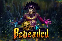 BEHEADED
